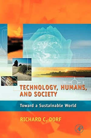 Technology, Humans, and Society
