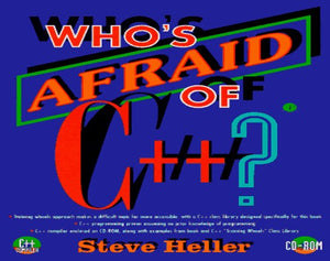 Who's Afraid of C++ 