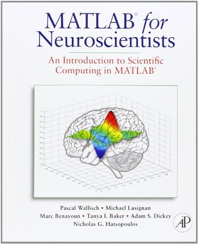 MATLAB for Neuroscientists