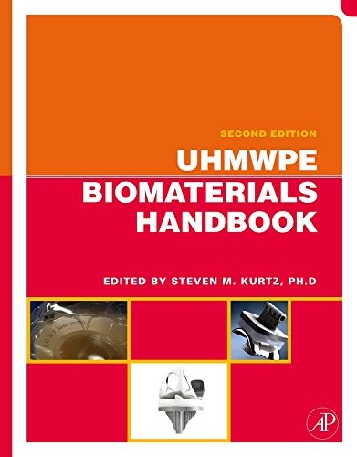 UHMWPE Biomaterials Handbook