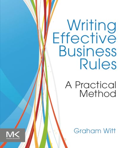 Writing Effective Business Rules