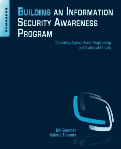 Building an Information Security Awareness Program