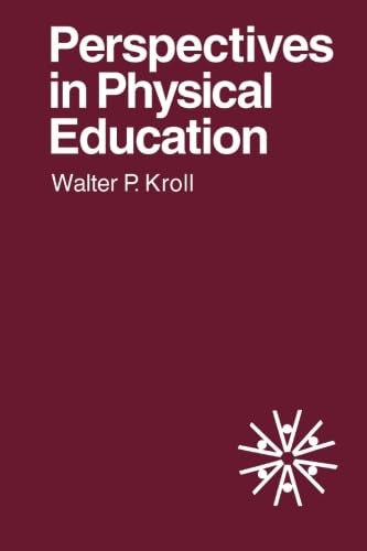 Perspectives in Physical Education