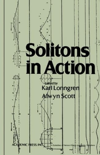 Solitons in Action