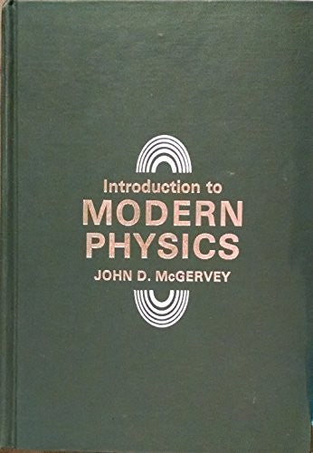 Introduction to Modern Physics