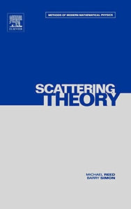 III: Scattering Theory 
