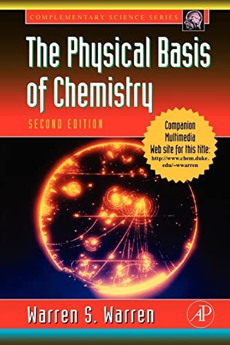 The Physical Basis of Chemistry