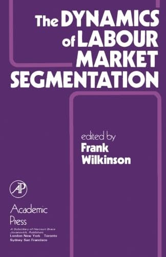 Dynamics of Labour Market Segmentation