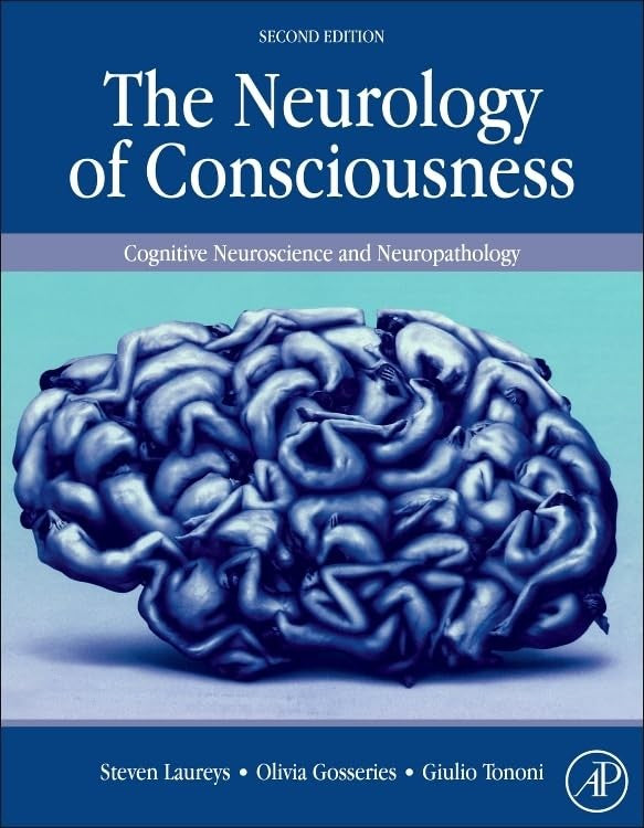The Neurology of Consciousness
