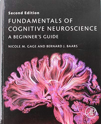 Fundamentals of Cognitive Neuroscience