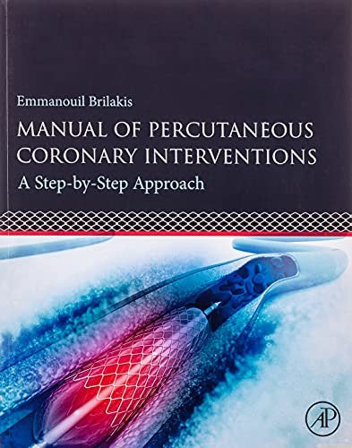 Manual of Percutaneous Coronary Interventions