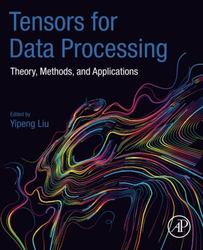 Tensors for Data Processing