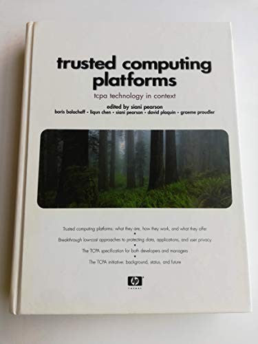 Trusted Computing Platforms