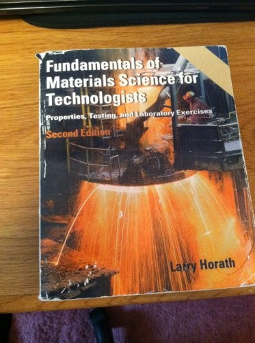 Fundamentals of Materials Science for Technologists