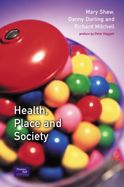Health, Place and Society