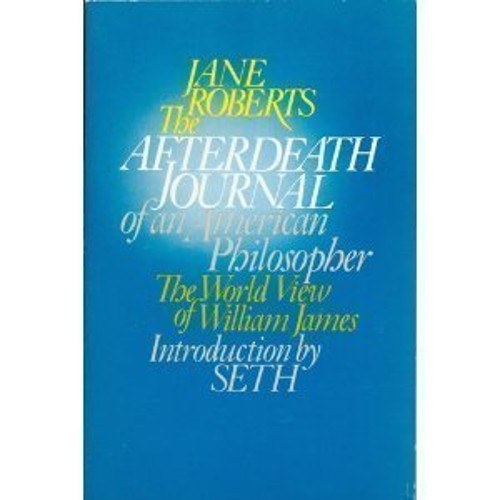 Afterdeath Journal of an American Philosopher