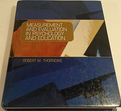 Measurement and Evaluation in Psychology and Education