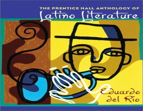 Pearson Anthology of Latino Literature, The