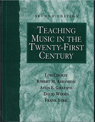 Teaching Music in the Twenty-First Century