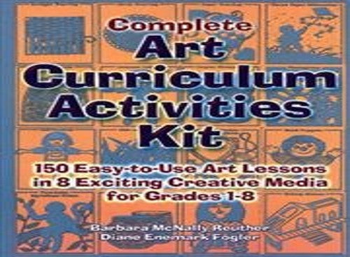 Complete Art Curriculum Activities Kit