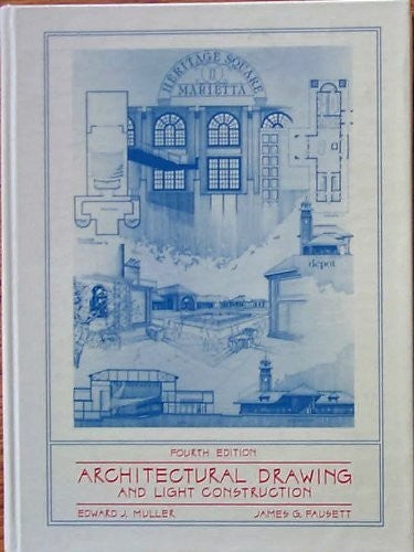 Architectural Drawing and Light Construction