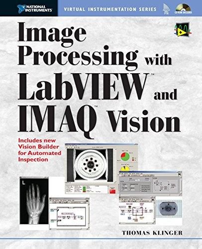 Image Processing with LabVIEW and IMAQ Vision