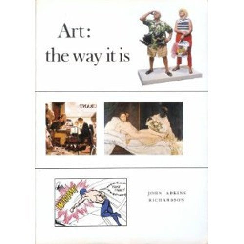 Art: The Way It Is.