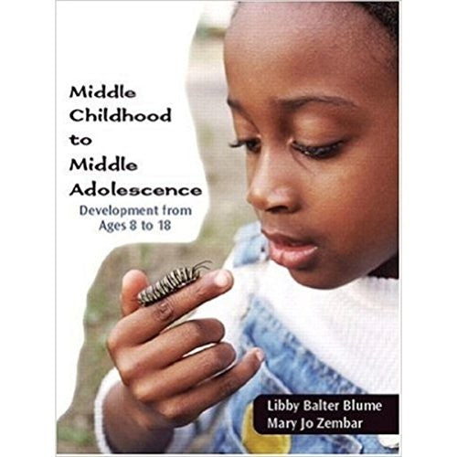 Middle Childhood to Middle Adolescence