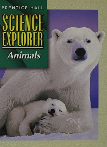 Science Explorer 2e Animals Student Edition 2002c