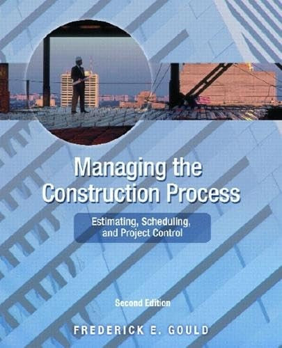 Managing the Construction Process