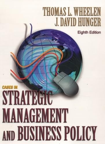 Cases in Strategic Management and Business Policy