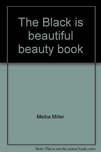 The Black is Beautiful Beauty Book