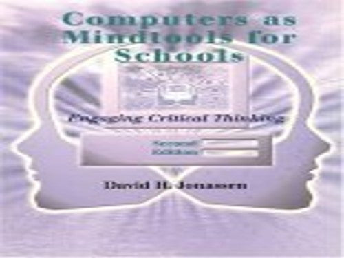 Computers as Mindtools for Schools