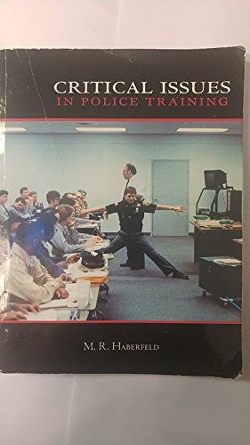 Critical Issues in Police Training