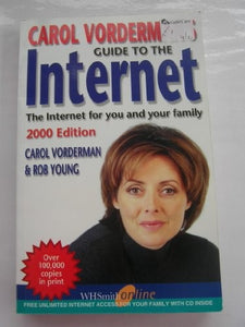 Carol Vorderman's Guide to the Internet 2000 Edition 