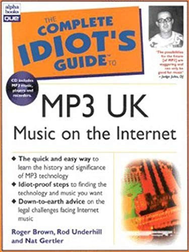 Complete Idiot's Guide to Music on the Internet with MP3  - UK Edition