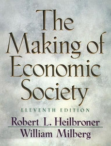 The Making of Economic Society 