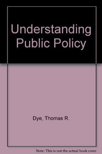 Understanding Public Policy