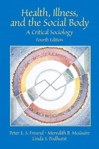 Health, Illness, and the Social Body