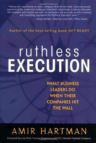 Ruthless Execution
