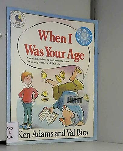 When I Was Your Age