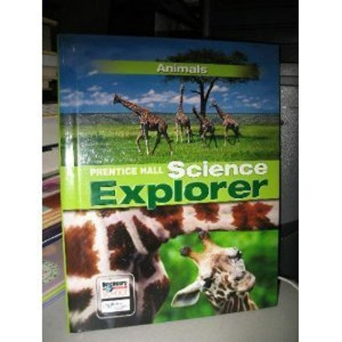Science Explorer Animals Student Edition 3rd Edition 2005c