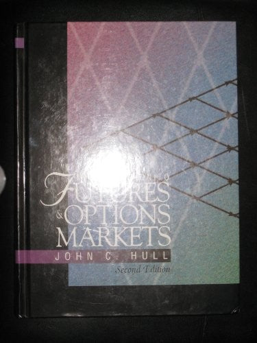 Introduction to Futures and Options Markets