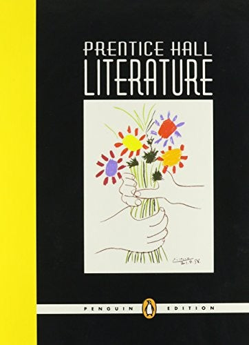 Prentice Hall Literature Student Edition Grade 6 Penguin Edition 2007c