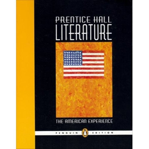 Prentice Hall Literature Student Edition Grade 11 Penguin Edition 2007c
