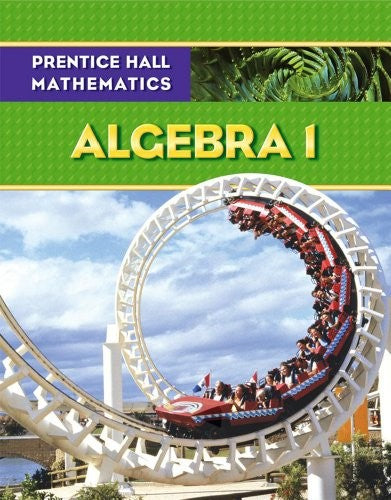 Prentice Hall Math Algebra I Student Edition
