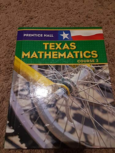 Prentice Hall Texas Mathematics (Course 2)