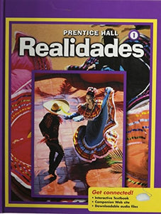 Prentice Hall Spanish Realidades Level 1 Student Edition 2008c 