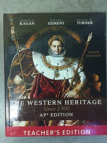The Western Heritage: Since 1300: AP Version