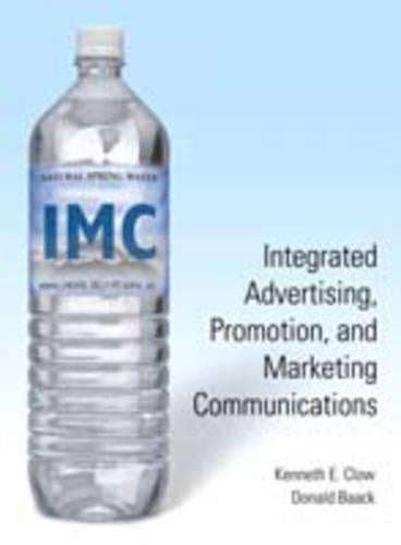 Integrated Advertising, Promotion and Marketing Communications